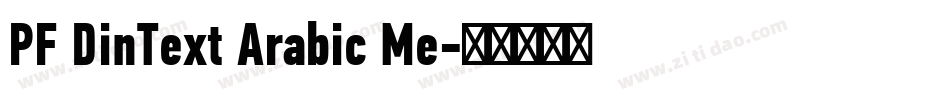 PF DinText Arabic Me字体转换